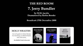 THE RED ROOM: 7. JERRY BUNDLER (2000) by W.W. Jacobs