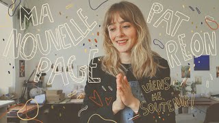 ☁️✨Faire des rencontres créatives, créer et se challenger ensemble ☕️ ma toute nouvelle page patreon