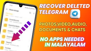 How To Recover Deleted Telegram Photos,Videos,Documents,Audio & Chats Malayalam | Mr.Universal Tech