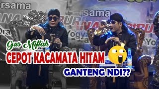 MANTUL gus miftah - pengajian di dunia malam (langsung nyusss)