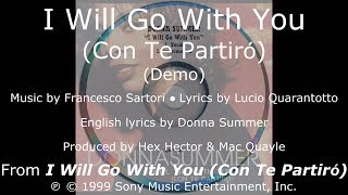 Donna Summer - I Will Go with You (Exec-Ears-Only Demo) LYRICS - HQ 1999