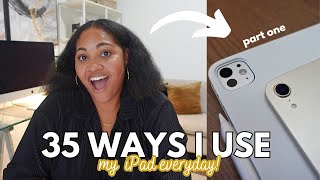 *35* Creative Ways I Use My iPad Every Day | how to get the MOST from you iPad! (part 1)📱✏️