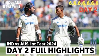 India vs Australia 1st Test Day 2 Highlights 2024 | Yashasvi Jaiswal 90 Run in 193 bolls