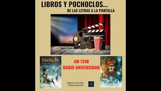 Libros y Pochoclos: De las letras a la pantalla. P. 18 "El león, la bruja y el ropero".