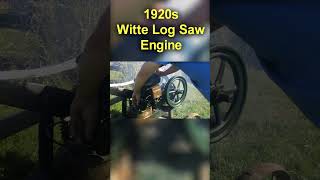 Witte log saw engine!