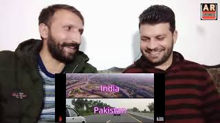 Indian Road vs Pakistani Road comparison.. Pakistani reaction