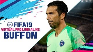 FIFA 19 | VIRTUAL PRO LOOKALIKE TUTORIAL -  GIANLUIGI BUFFON