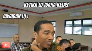 ketika lu juara kelas...