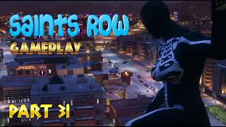 Saints Row gameplay part 31 #saintsrow #gamer #saintsrowreboot #saintsrowwalkthrough #nocommentary