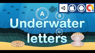 Underwater Letters Unity Kids Educational Game for Android and iOS with Admob Demo