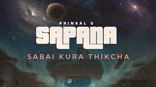 Sabai kura thikcha - Prinkal G (Official Music Video) || Sapana Ep||