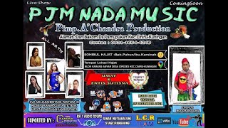 P.J.M NADA MUSIC ENTERTAINMENT LIVE KARANGANYAR - CIPEDES - KUNINGAN