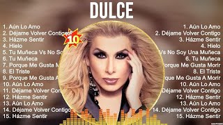 Dulce Greatest Hits ~ OPM Music ~ Top 10 Hits of All Time