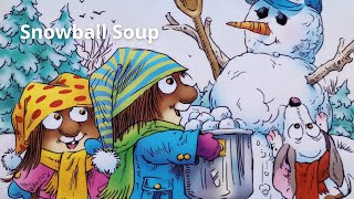 Little Critter Book Read Aloud, Snowball Soup - Read Aloud Books For Children