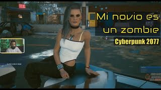 Cyberpunk 2077 - Mi novio es un zombie (Relación con Rogue)