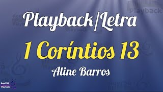 1 Coríntios 13 (Playback com letra) Aline Barros