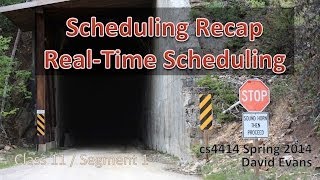 Scheduling Recap / Real-Time Scheduling