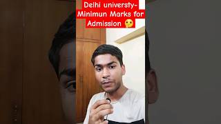 Cic , DU Minimum marks for Admission 🤔 (All categories covered) #shorts #delhiuniversity #cuet2023