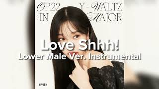 JO YURI - Love Shhh! (Lower Male Version Instrumental)