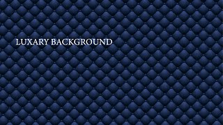 How to create simple elegant luxury background