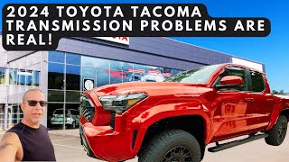 New Toyota Tacoma Transmission Problems Reported - Owner reported to the NHTSA