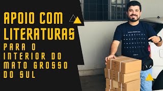 envio de materiais de evangelismo para o interior do Mato Grosso do Sul