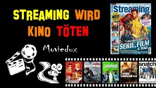 * Streaming wird alles töten - Kino und BluRay werden sterben :-(