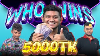 Who wins 5000 Taka?