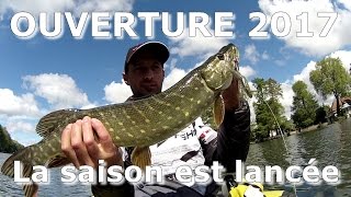 Pêche ouverture Brochet 2017 au leurre