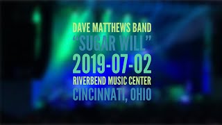 Dave Matthews Band "Sugar Will" (clip) 2019-07-02 - Riverbend Music Center - Cincinnati, OH