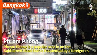 Phrom Phong is a great area for foreign families to live. Updated on October 17, 2024.