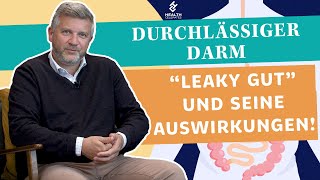 Leaky Gut - Die Wahrheit über den durchlässigen Darm und seine Auswirkungen!