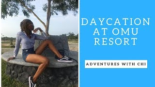 Adventures with Chi: Daycation At Omu Resort