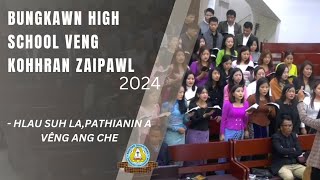 Bungkawn H/s Veng Kohhran Zaipawl - Hlau suh la, Pathianin a vêng ang che