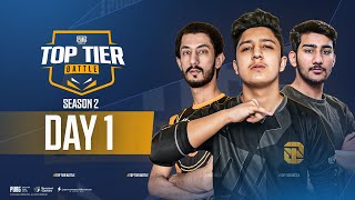 Top Tier Battle - Qualifiers 1 Day 1 | S2 | ft Bablu, i8, qwerty, star.