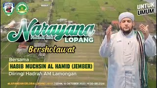 LIVE NARAYANAFOOTBAL CLUB LOPANG BERSHOLAWAT BERSAMA HABIB MUCHSIN AL HAMID DARI JEMBER