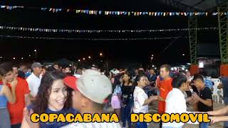 Copa Cabana Disco Movil En Esmeralda-Quinindé Recinto Unión Manabita Set De Chicha 2