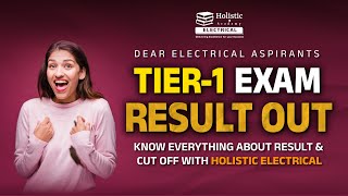 Tier-1 Exam result out || HOLISTIC ELECTRICAL. #dgvcl #pgvcl #getco #mgvcl