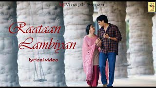 Raataan Lambiyan | Lyrical video |Shershaah | Jubin Nautiyal | Asses Kaur | VJ VIkas Jain