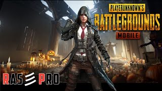 PUBG MOBILE PRO GAMEPLAY LIVE  RAS CLAN GAMEPLAY