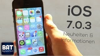 iOS 7.0.3 - Die Neuheiten & Informationen