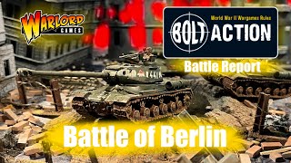 “Bolt Action” WW2 Battle Report: Battle of Berlin War Game