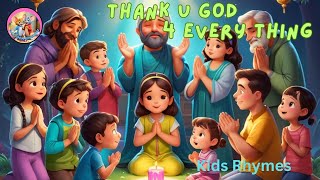 Thank U God | Kids Prayer #rhymes