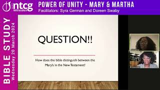 Power of Unity - Mary & Martha | WNTCG Bible Study | Syra German & Doreen Swaby | Wed 20-03-24