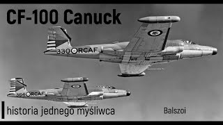 CF-100 Canuck | historia jednego myśliwca