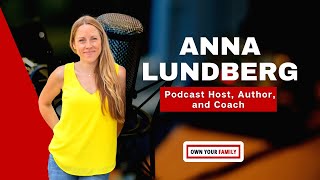 How to Build a Life and a Business Outside of the Conventional '9 to 5' with Anna Lundberg?