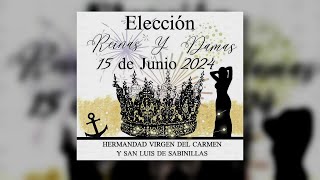 Elección de Reinas y Damas - Virgen del Carmen (Sabinillas)