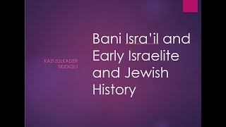 Origins of Judaism and Christianity - 1 : Early Israelite and Jewish History