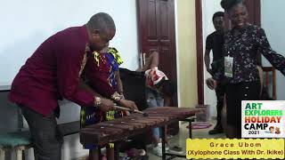 Grace Ubom (Xylophone Class With Dr. Ikike)