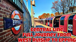 Central Line - Full Journey From West Ruislip to Epping